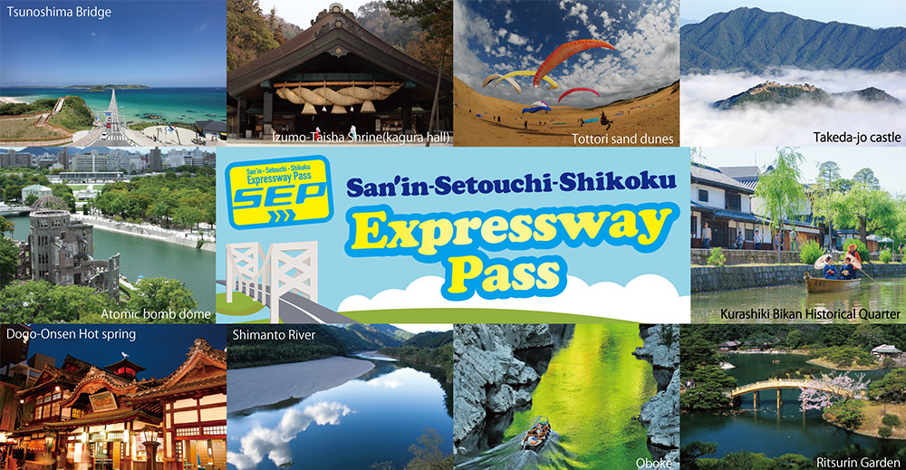 San'in-Setouchi-Shikoku Expressway Pass （SEP）